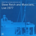 Orange Mountain Music Steve Reich And Musicians, Live 1977 Orange Mountain Music Steve Reich And Musicians, Live 1977