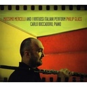 Orange Mountain Music Massimo Mercelli Perfoms Philip Glass