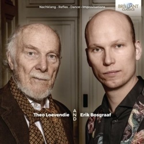 Brilliant Classics Loevendie And Bosgraaf: Nachklang,