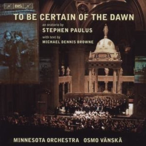 BIS Paulus - To Be Certain