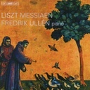 BIS Liszt / Messiaen: - Piano