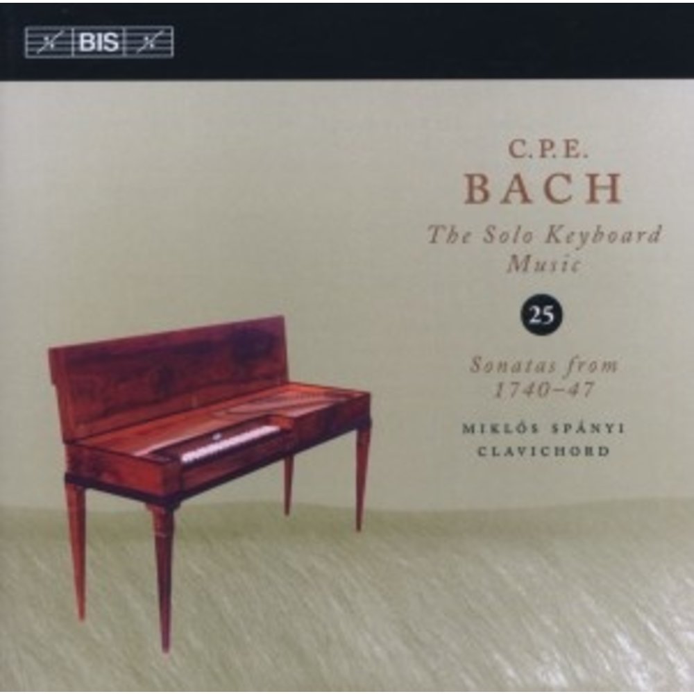 BIS Cpe Bach: The Solo Keyboard Music - Volume 25
