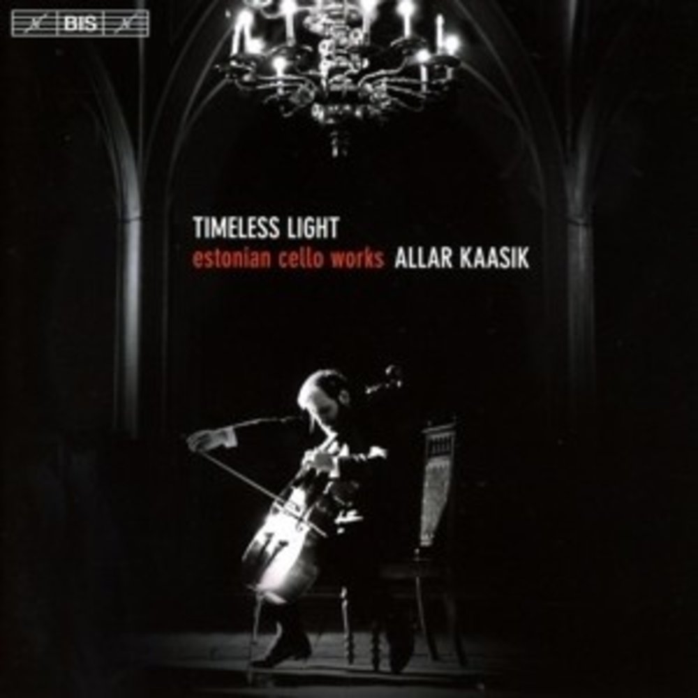BIS Timeless Light -Estonian Cello Work