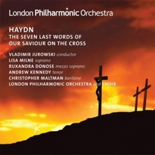 LONDON PHILHARMONIC ORCHESTRA Haydn The Seven Last Words Of Our S