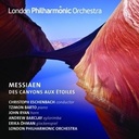 LONDON PHILHARMONIC ORCHESTRA Messiaen Des Canyons Aux Etoilles