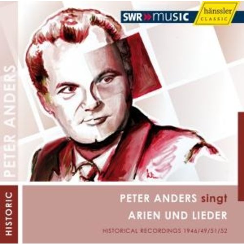 Peter Anders Singt Arien U. Lieder