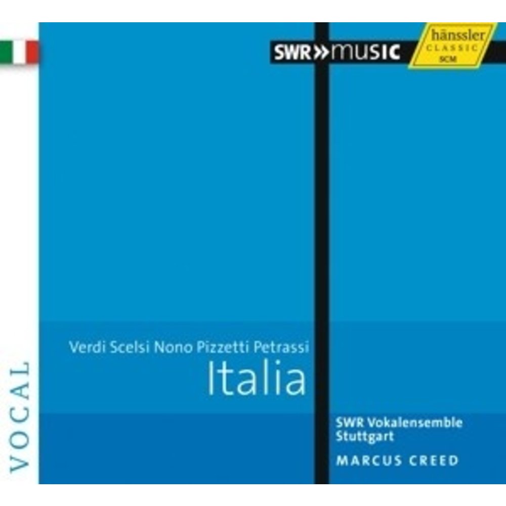 Italia: Verdi, Scelsi, Nono, Pizzetti, Petrassi