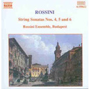 Naxos Rossini: String Sonatas 4-6