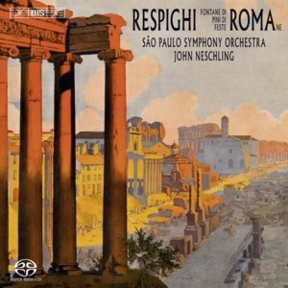 BIS Respighi - Roman Trilogy