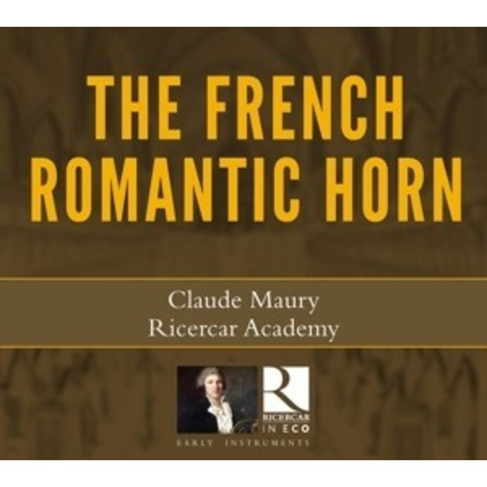 Ricercar The French Romantic Horn