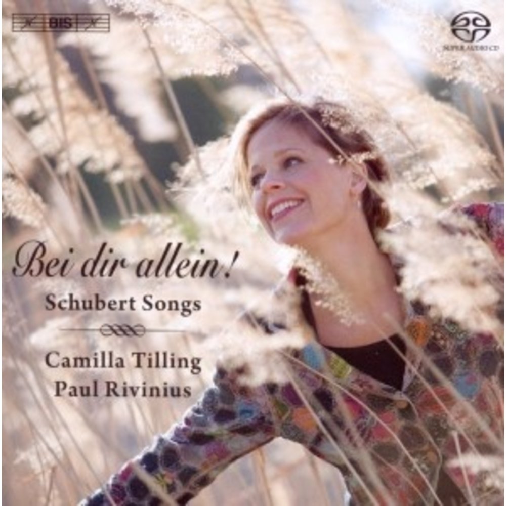 BIS Schubert: Bei Dir Allein! - Schubert Songs