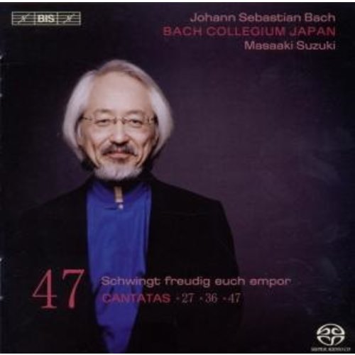 BIS Bach - Cantatas 47