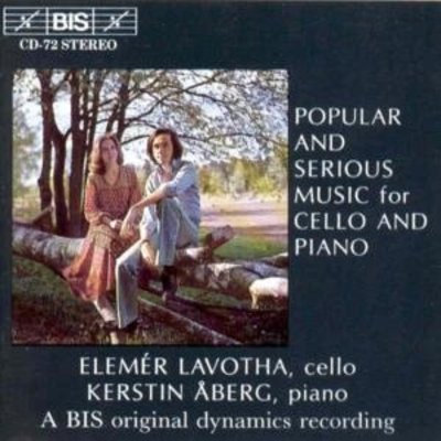 Popular And Serious Music For Cello And Piano