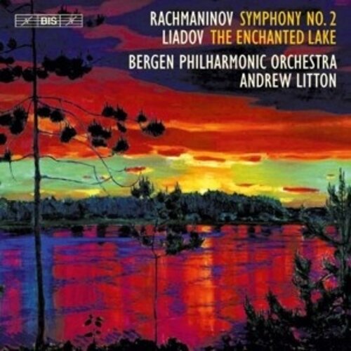 BIS Symphony No. 2 - The Enchanted Lake