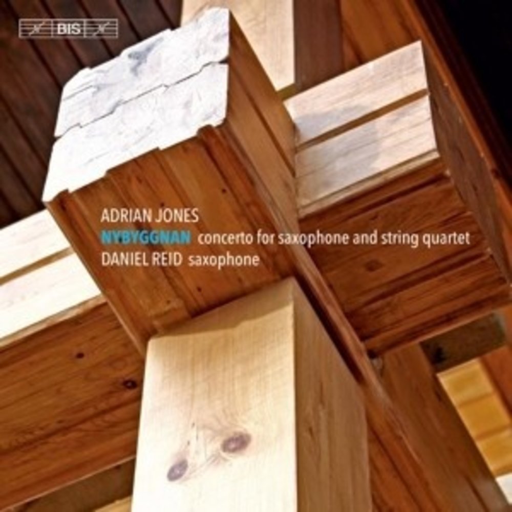 BIS Nybyggnan Concerto For Saxophone And String Quarte