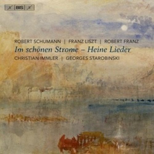 BIS Im Schonen Strome - Heine Lieder