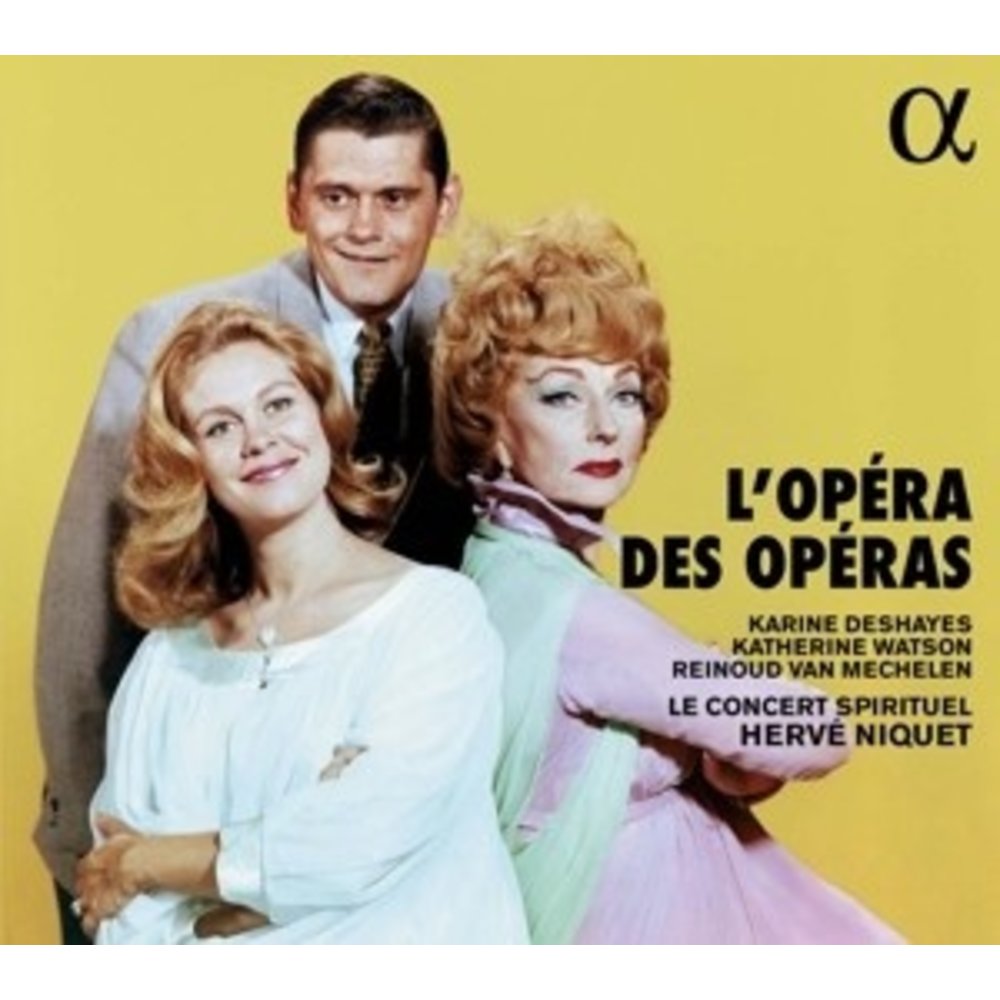 ALPHA L'opera Des Operas