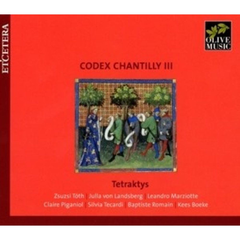 Etcetera Codex Chantilly Vol.3