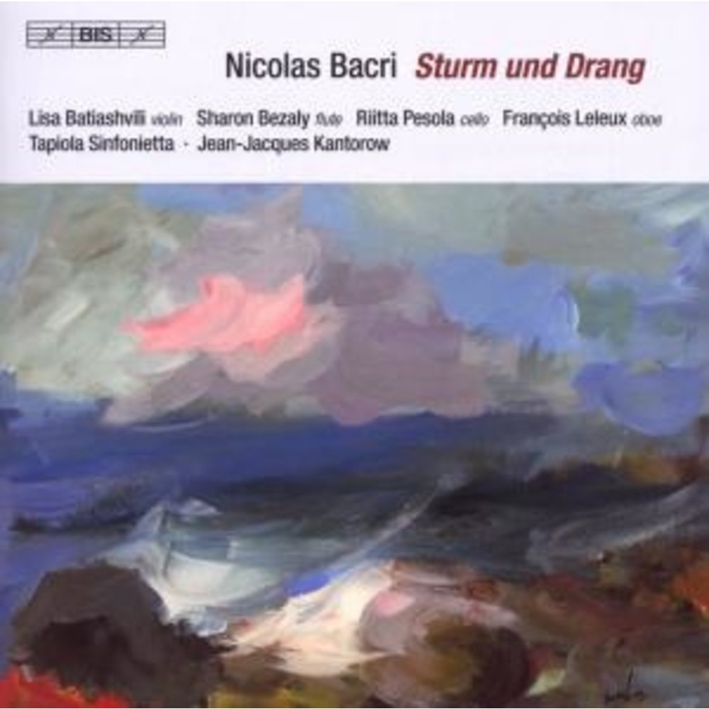 BIS Bacri - Sturm & Drang