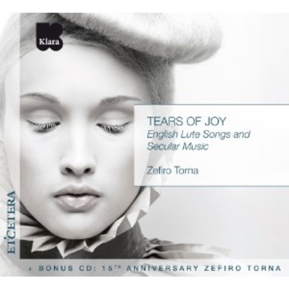 Etcetera Tears Of Joy English Lute Songs And