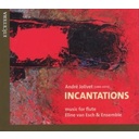Etcetera Incantations, Music For Flute