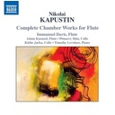 Naxos Kapustin: Complete Chamber Works For Flute