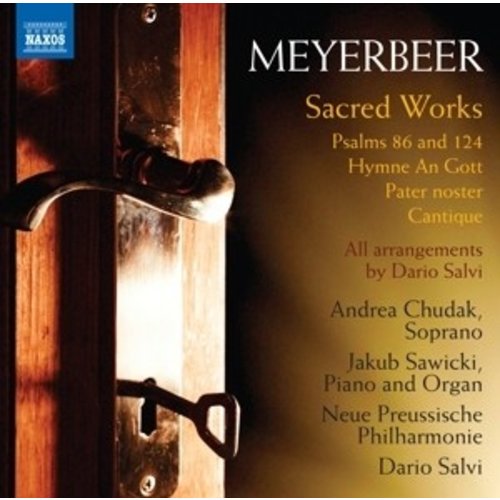 Naxos Meyerbeer: Sacred Works