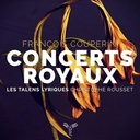 Aparté Francois Couperin: Concerts Royaux