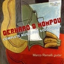 Brilliant Classics Gerhard & Mompou: Complete Music For Guitar