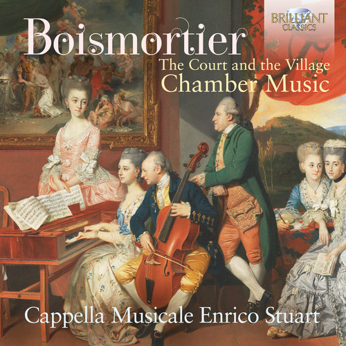 Brilliant Classics Boismortier: The Court And The Village, Chamber Mu