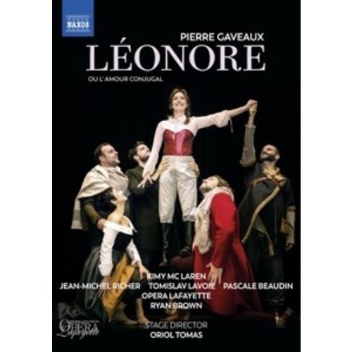 Naxos Gaveaux: Leonore Ou L'amour Conjugal