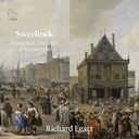 LINN RECORDS Sweelinck: Fantasias, Toccatas & Variations