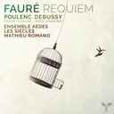 Aparté Faure Requiem - Poulenc Figure Huma