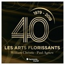 Harmonia Mundi Les Arts Florissants  40 Ans