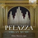 Brilliant Classics Pelazza: Organ Music