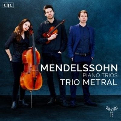 Mendelssohn Piano Trios No. 1 & 2