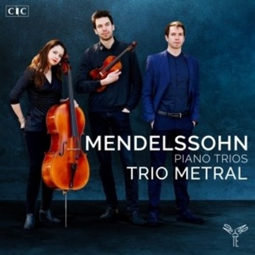 Aparté Mendelssohn Piano Trios No. 1 & 2