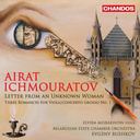 CHANDOS Ichmouratov Letter From An Unknown