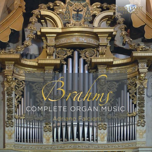 Brilliant Classics Brahms: Complete Organ Music