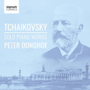 Tchaikovsky Solo Piano Works Tchaikovsky Solo Piano Works