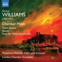 Naxos Grace Williams: Violin Sonata - Sextet - Suite for Nine Instruments