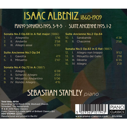 Piano Classics Albeniz: Piano Sonata Nos. 3, 4, 5, Suite Ancienne