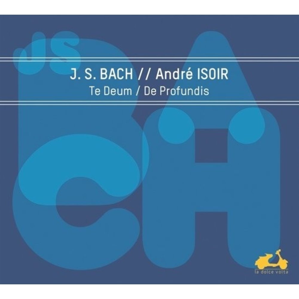 Bach Te Deum De Profundis