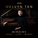 ONYX CLASSICS Weber, Ravel, Liszt: Miroirs