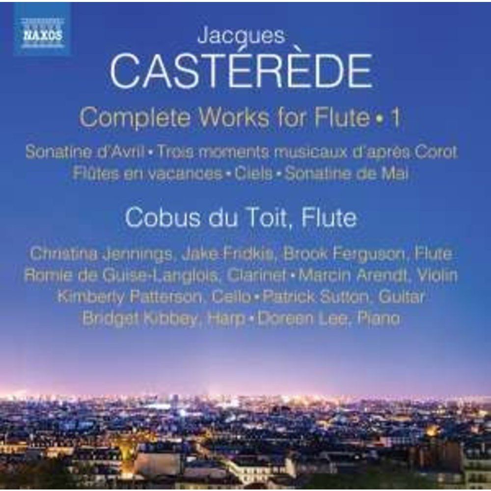 Naxos Castérède: Complete Works for Flute, Vol.1