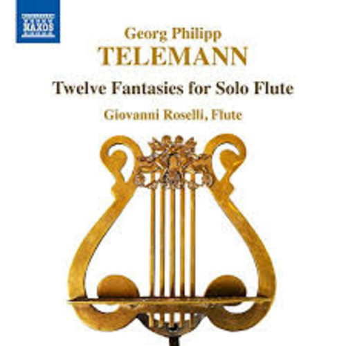 Naxos Telemann: Twelve Fantasies for Solo Flute