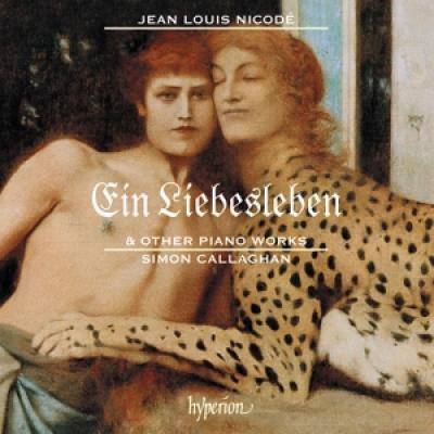 Nicode: Liebesleben & Other Piano Works