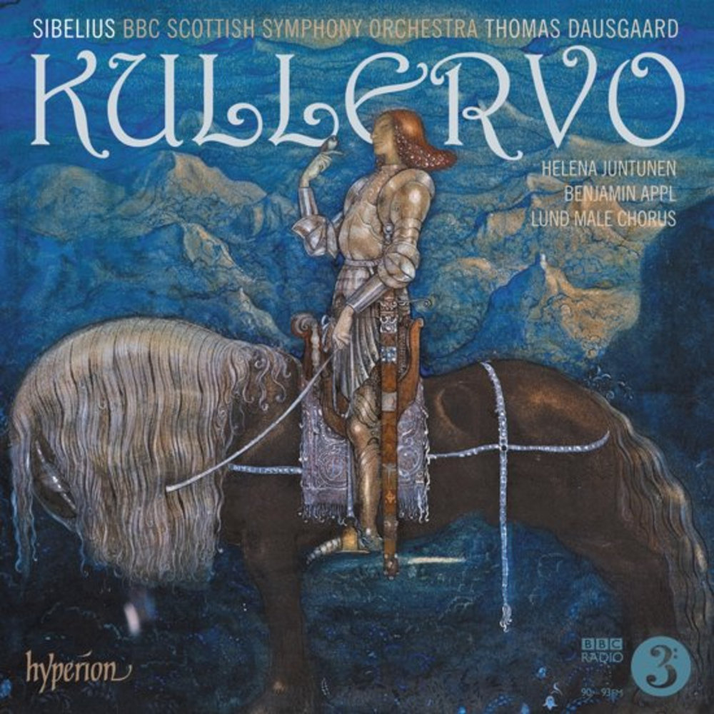 Hyperion Sibelius: Kullervo