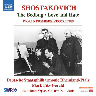 SHOSTAKOVICH: THE BEDBUG - LOVE AND HATE