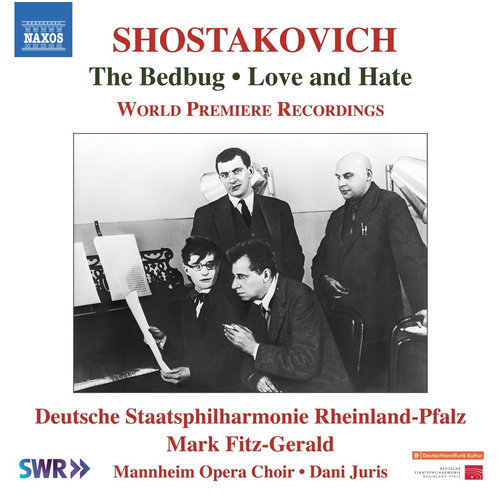 Naxos SHOSTAKOVICH: THE BEDBUG - LOVE AND HATE